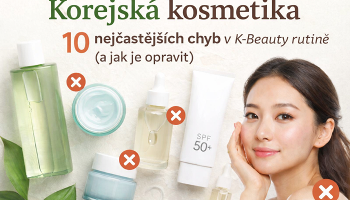 Korejská kosmetika: 10 nejčastějších chyb v K-beauty rutině (a jak je opravit)